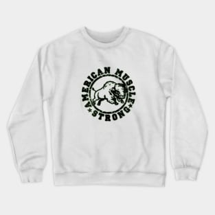 AMERICAN MUSCLE STRONG Bison Crewneck Sweatshirt